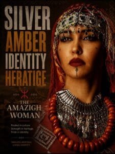 Silver Amber Identity The Amazigh Woman